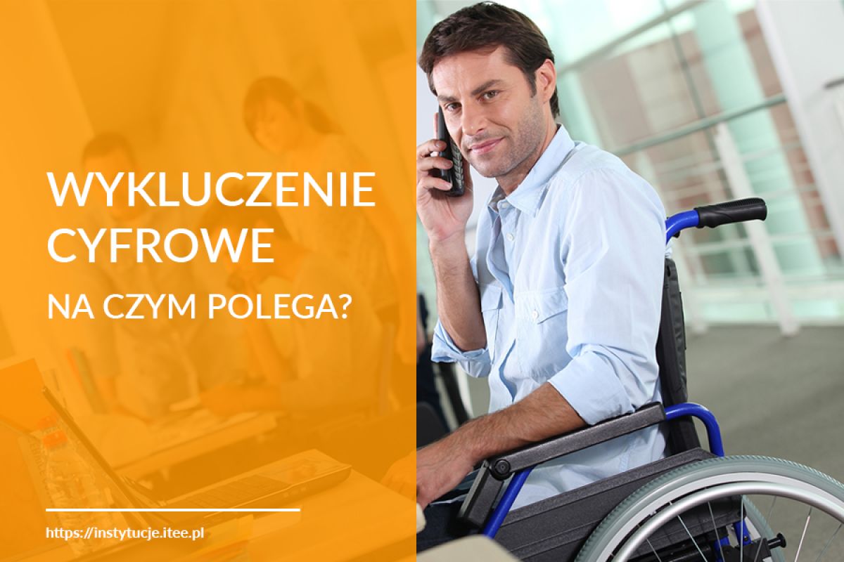 Wykluczenie cyfrowe. Na czym polega?